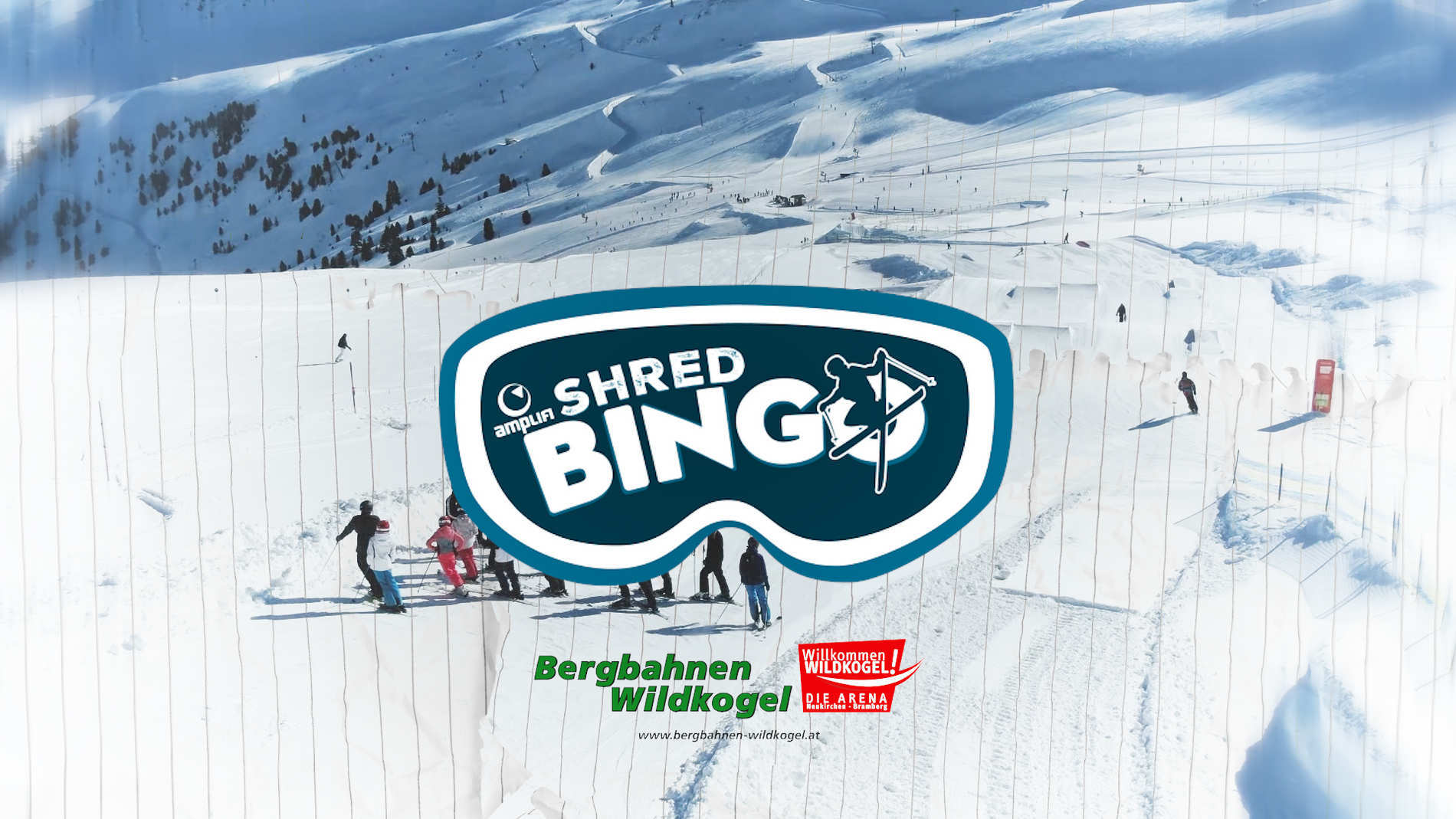 AMPLIFI Shred Bingo 2026 | Wildkogel Arena
